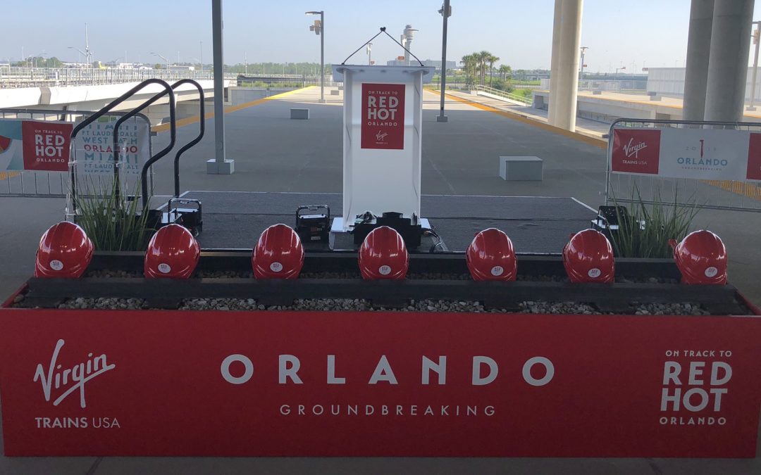 IT’S OFFICIALLY UNDERWAY: VIRGIN TRAINS HOLDS GROUNDBREAKING CEREMONY FOR MIAMI-ORLANDO HIGH SPEED RAIL